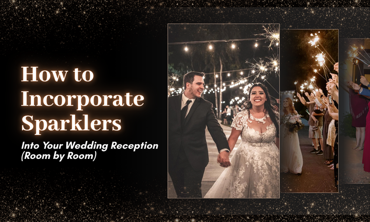 How to Incorporate Sparklers Into Your Reception (Room by Room)